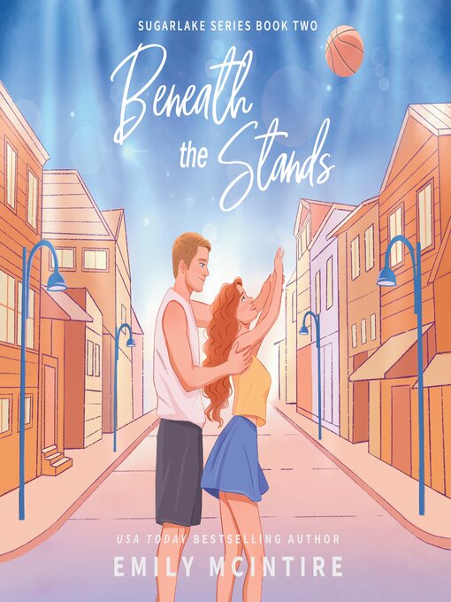 Title details for Beneath the Stands by Emily McIntire - Available